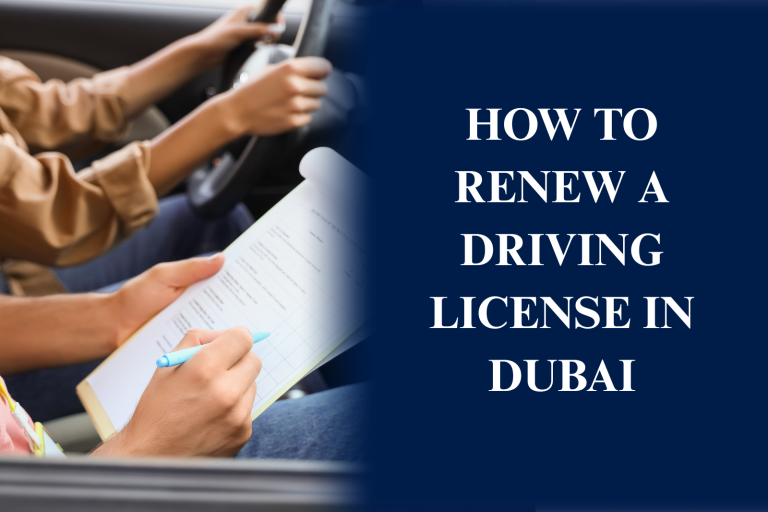 Renewing a driving license in Dubai with online application, documents, and RTA process