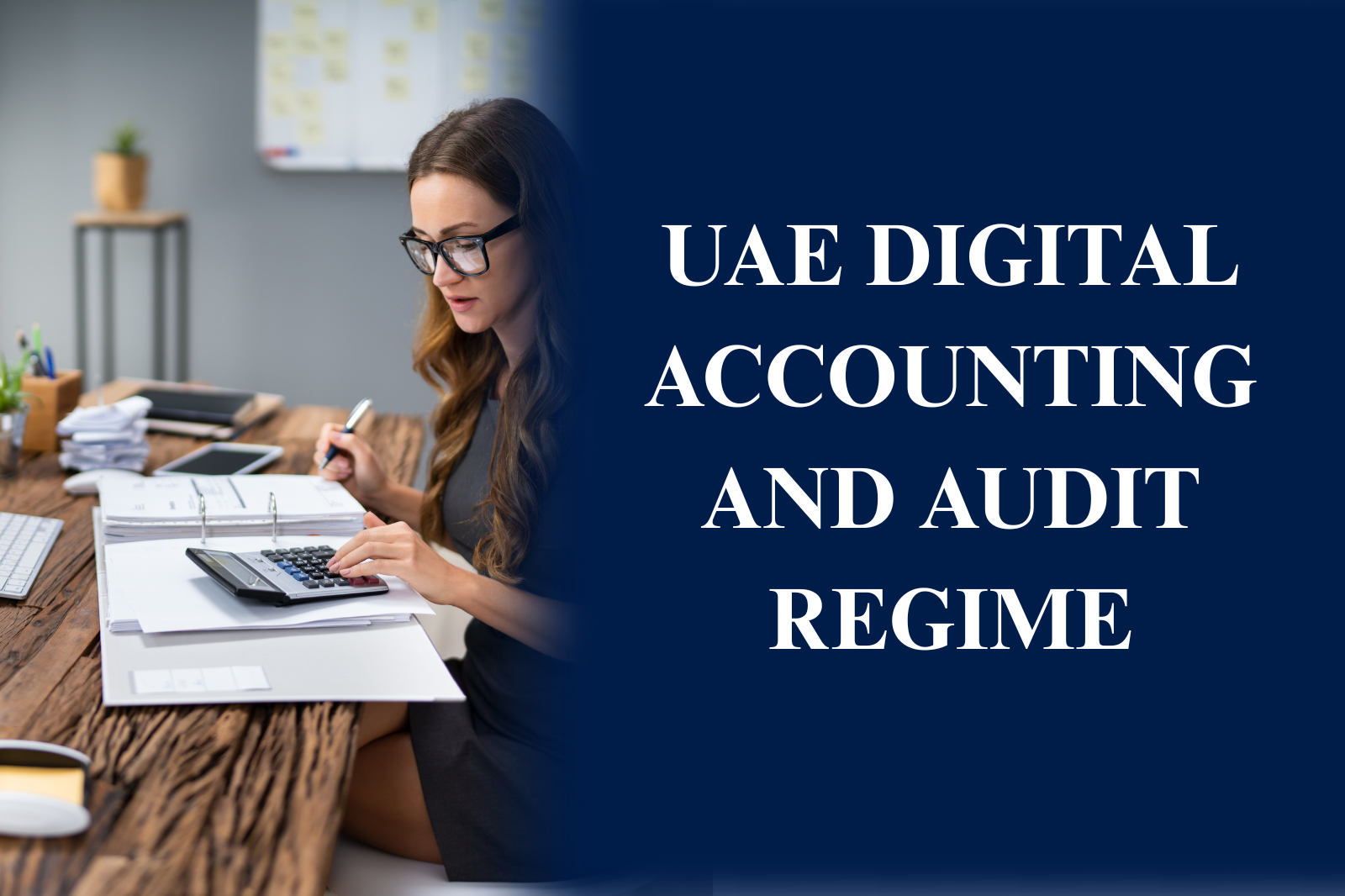 UAE digital accounting and audit regime with AI and blockchain